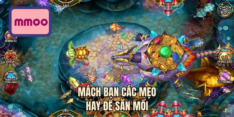 Mách bạn các mẹo hay để săn mồi